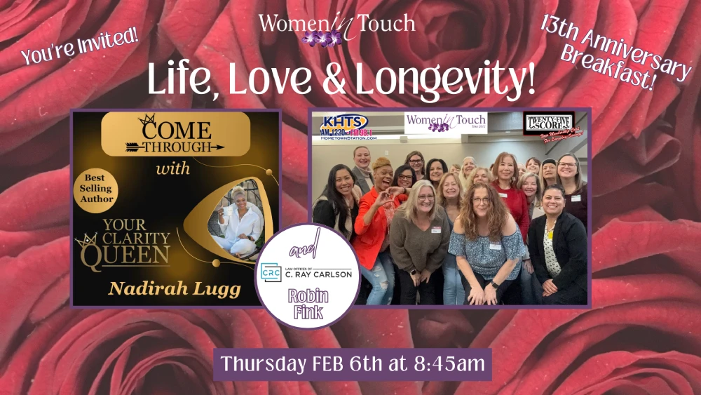 Life, Love & Longevity – Women in Touch 13 Year Anniversary